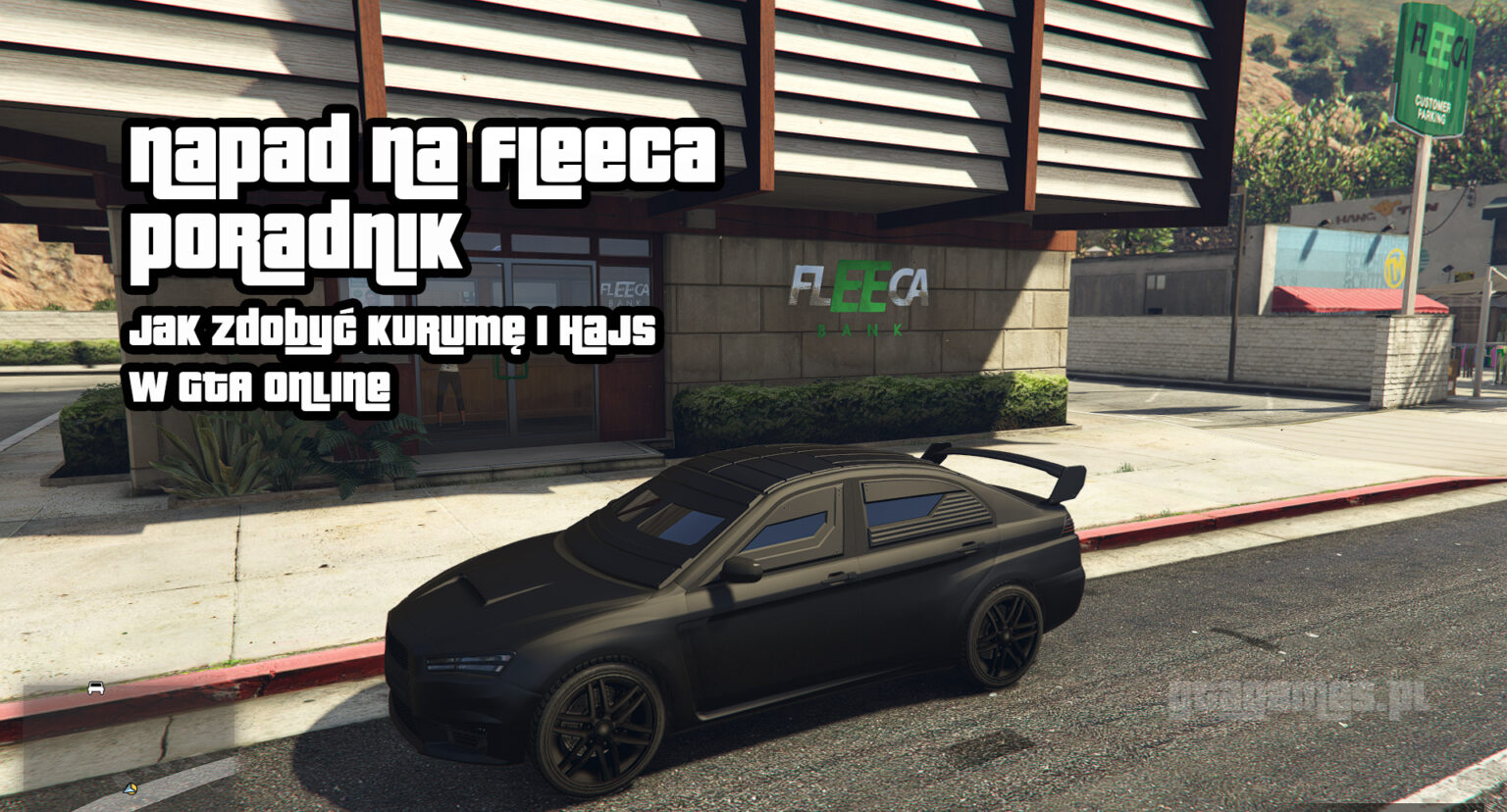 Napad na Fleeca poradnik - Opancerzona Kuruma ucieczka z banku w GTA Online